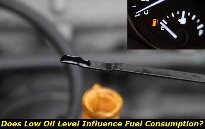 low oil level fuel consumption